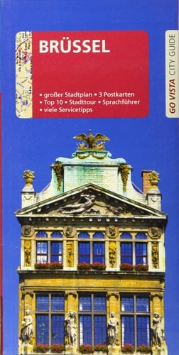 GO VISTA: Reiseführer Brüssel Mit Faltkarte und 3 Postkarten