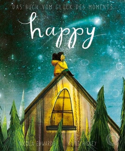 Happy Das Buch vom Glück des Moments (Midi-Buch)