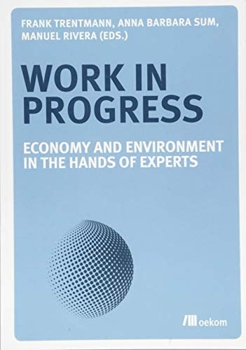 Work in Progress Economy and Environment in the Hands of Experts
