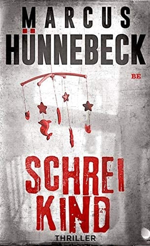 Schreikind Thriller