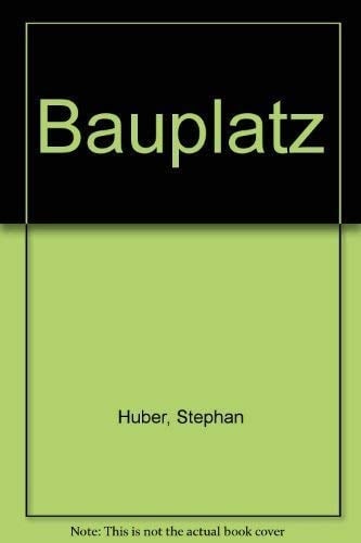 Stephan Huber Bauplatz : Kunsthalle Mannheim, 26.11.94-5.2.95