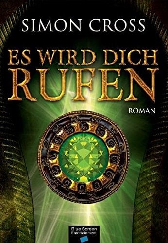 Es wird dich rufen