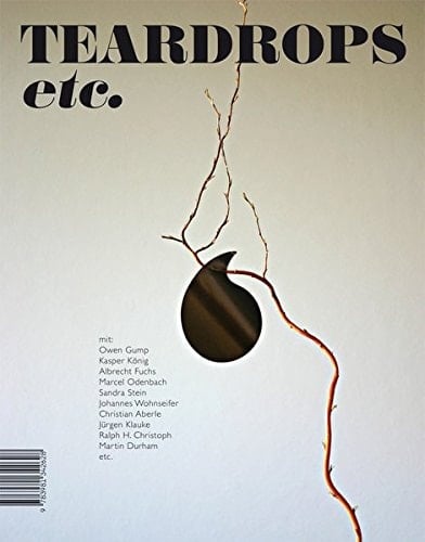 Teardrops etc