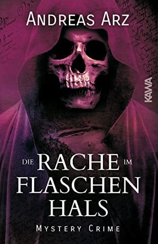 Die Rache im Flaschenhals Rheingau Krimi