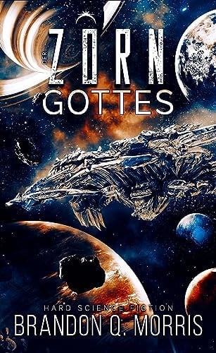 Der Zorn Gottes Hard Science Fiction