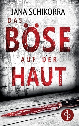 Das Böse auf der Haut