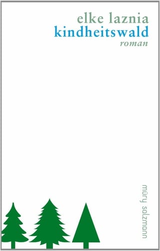 Kindheitswald Roman