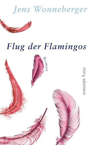 Flug der Flamingos Roman