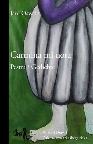 Carmina mi nora Pesmi