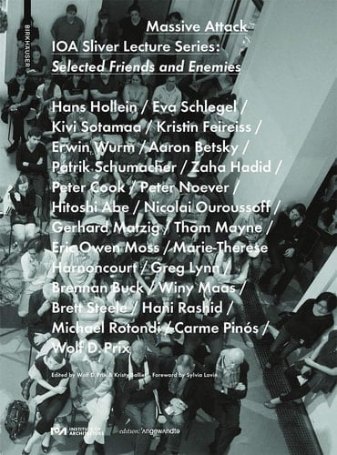 Massive Attack IOA Sliver Lecture Series: Selected Friends and Enemies