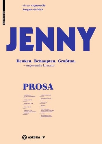 Jenny Denken, Behaupten, Grosstun : angewandte Literatur
