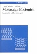 Molecular Photonics : Fundamentals and Practical Aspects