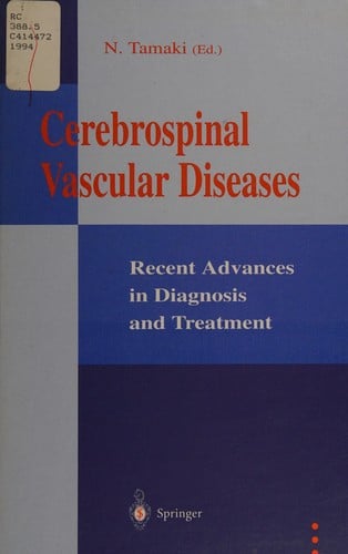 Cerebrospinal Vascular Diseases: Recent Advances in Diagnosis and Treatment