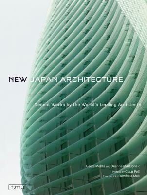 New Japan Architecture Recent Works By The Worlds Leading Architects