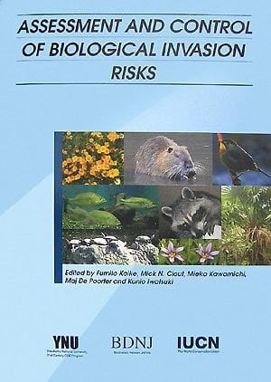 Assessment and Control of Biological Invasion Risks