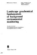 Landshaftno-geokhimicheskie osnovy fonovogo monitoringa prirodnoĭ sredy (Russian Edition)