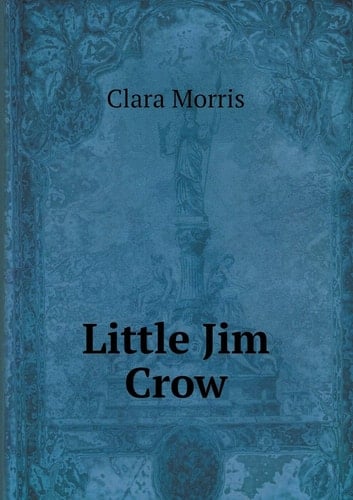 Little Jim Crow