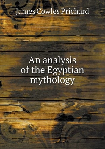 An Analysis of the Egyptian Mythology