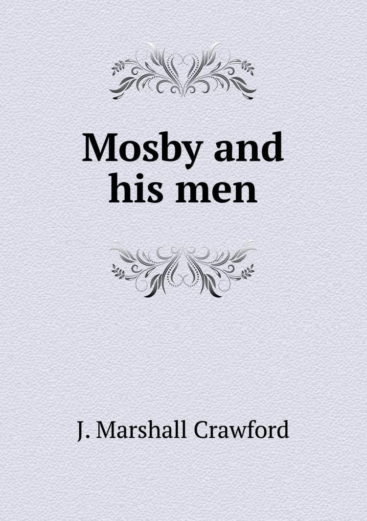 Mosby and his men