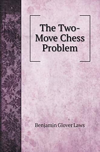 The Two-Move Chess Problem