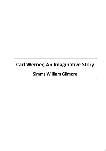 Carl Werner, An Imaginative Story