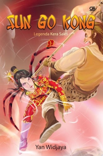 Cerita KlasiK TIONGKOK: Sun Go Kong: Legenda Kera Sakti