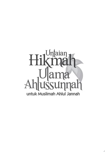 Untaian Hikmah Ulama Ahlussunnah untuk Muslimah Ahlul Jannah