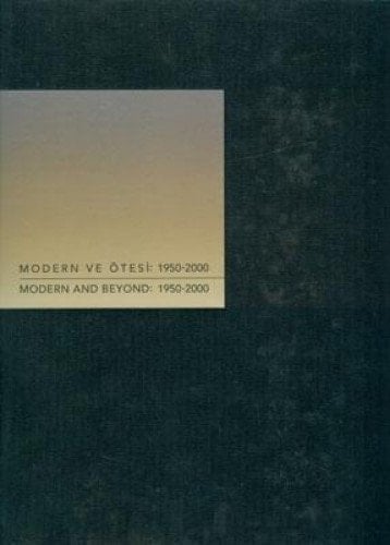 Modern Ve Ötesi 1950-2000