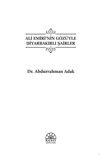 ALİ EMİRİ’NİN GÖZÜYLE DİYARBAKIRLI ŞAİRLER
