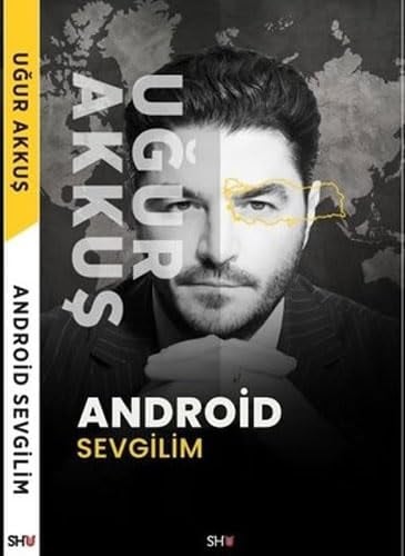 Android Sevgilim
