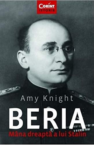Beria mâna dreaptă a lui Stalin