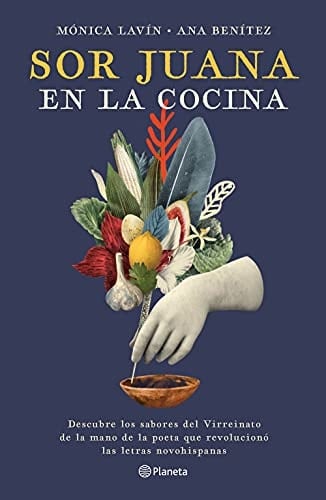 Sor Juana En La Cocina
