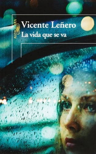 La vida que se va