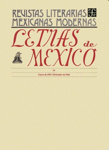 Letras de México IV, enero de 1943-diciembre de 1944