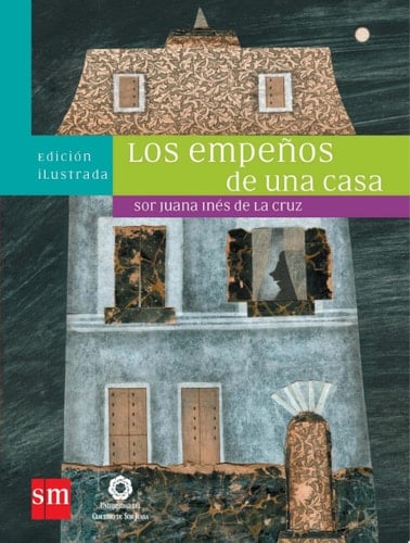 Los empeños de una casa