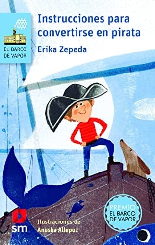 INSTRUCCIONES CONVERTIRSE EN PIRATA (Spanish Edition)