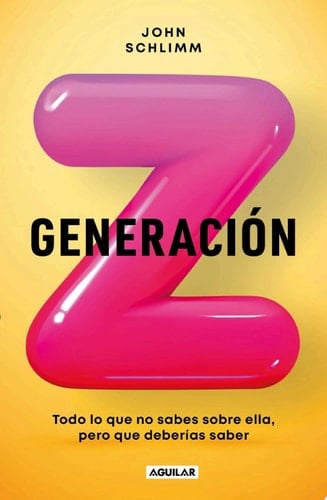 Generación Z Todo lo que no sabes sobre ella, pero que deberías saber