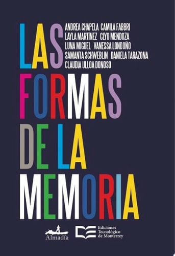 Las formas de la memoria