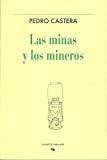 Las minas y los mineros