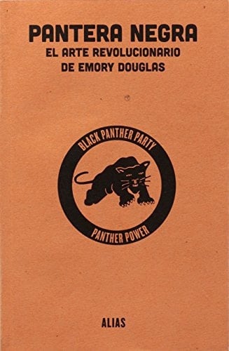Pantera Negra el arte revolucionario de Emory Douglas