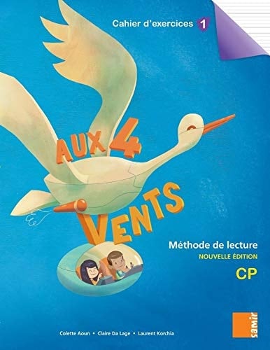 Méthode de lecture CP Aux 4 vents Cahier d'exercice 1
