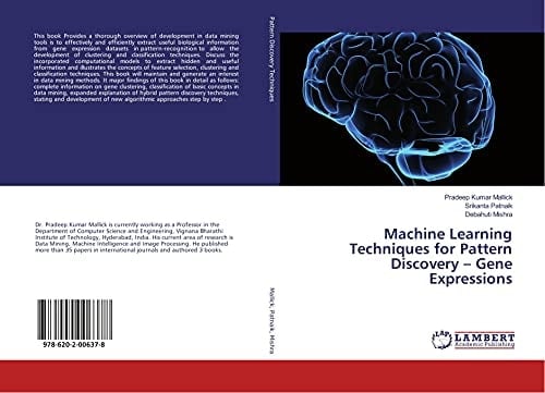 Machine Learning Techniques for Pattern Discovery – Gene Expressions