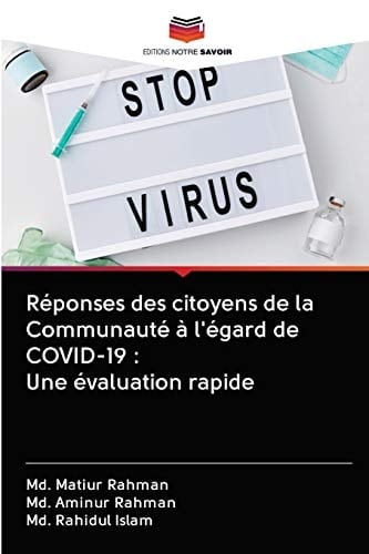 Réponses des citoyens de la Communauté à l'égard de COVID-19 : Une évaluation rapide (French Edition)