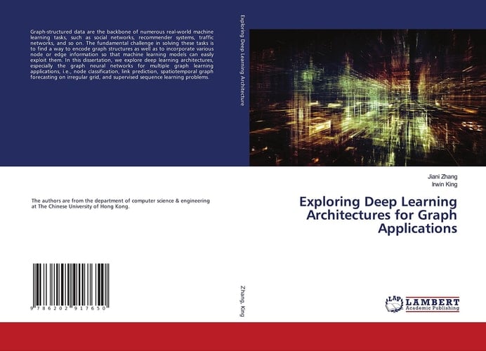 Exploring Deep Learning Architectures for Graph Applications
