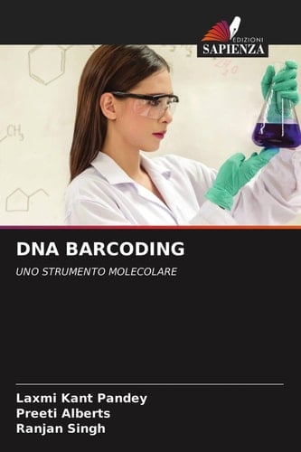 DNA BARCODING: UNO STRUMENTO MOLECOLARE (Italian Edition)