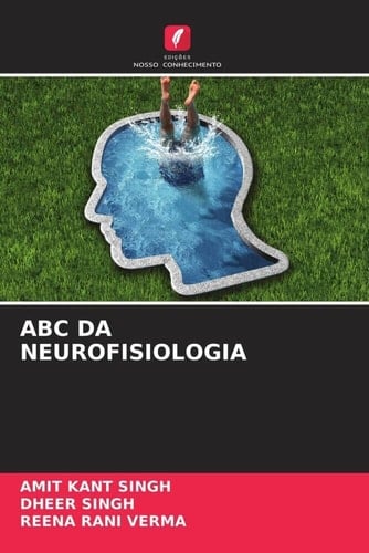 ABC DA NEUROFISIOLOGIA (Portuguese Edition)