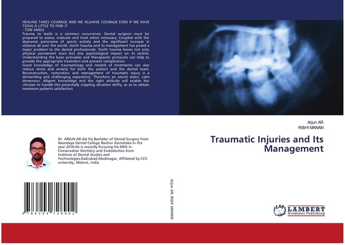 Traumatic Injuries and Its Management