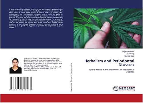 Herbalism and Periodontal Diseases: Role of Herbs in the Treatment of Periodontal Diseases