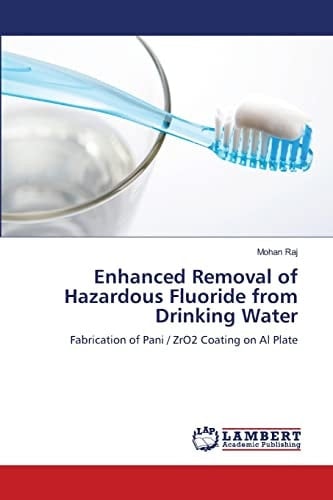 Enhanced Removal of Hazardous Fluoride from Drinking Water: Fabrication of Pani / ZrO2 Coating on Al Plate