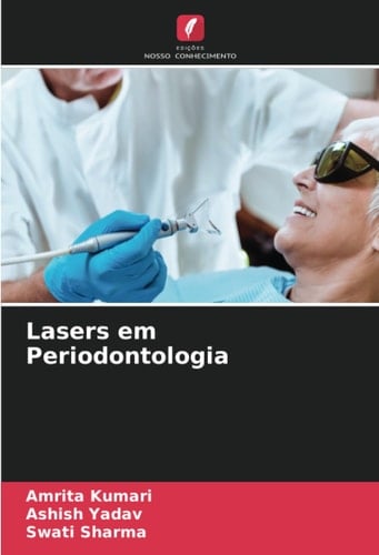 Lasers em Periodontologia (Portuguese Edition)
